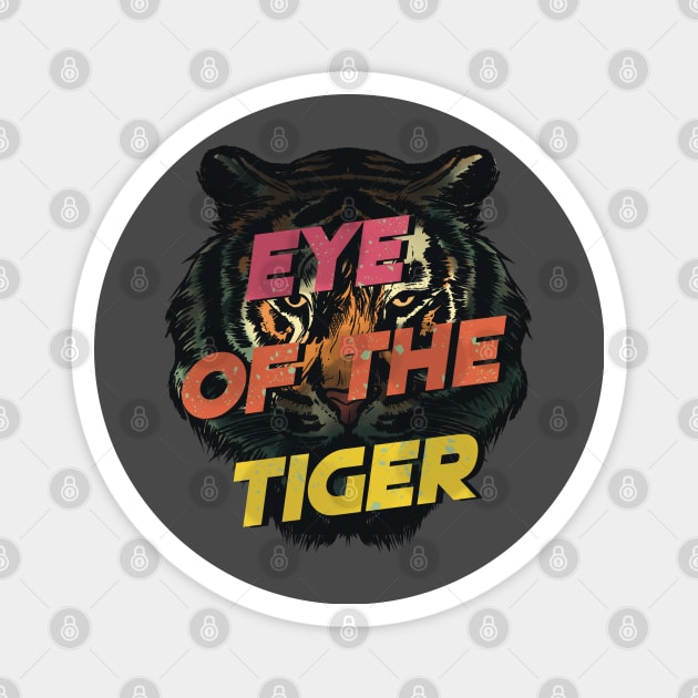 Eye of the tiger Magnet by EzekRenne